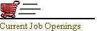 Current Job Openings
