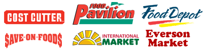  Cost Cutter - Food Pavilion - Food Depot - Save-on-Foods - International Market - Everson Market 